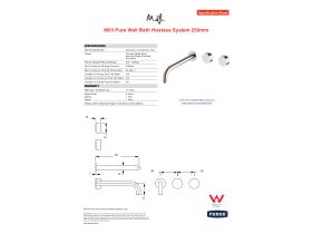 Specification Sheet - Milli Pure Wall Bath Hostess System 250mm