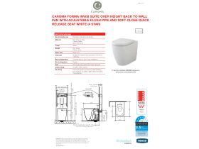 Technical Guide - Caroma Forma Invisi Suite Over Height Back To Wall Pan with Adjustable Flush Pipe and Soft Close Quick Release Seat White (4 Star)
