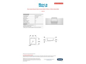 Specification Sheet - Roca Inspira Square Above Counter Basin 370mm x 370mm Gloss White