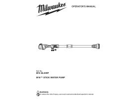 User Manual - Milwaukee M18 Stick Water Pump (Tool Only)