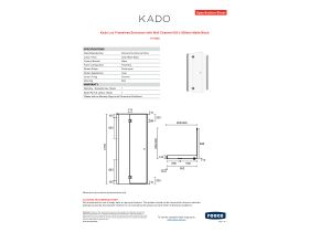 Specification Sheet - Kado Lux Frameless Enclosure with Wall Channel 900 x 900mm Matte Black