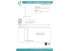 Specification Sheet - RBA Shower T Rail Left Hand Stainless Steel Polished