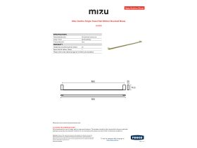 Specification Sheet - Mizu Soothe Single Towel Rail 900mm Brushed Brass