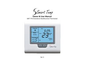 Owner & User Manual - Smart Temp SMT-770 Chameleon Multifunction Thermostat