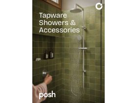 Posh Tapware, Showers & Accessories