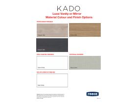 Material, Colour & Finishes - Kado Lussi Vanity or Mirror