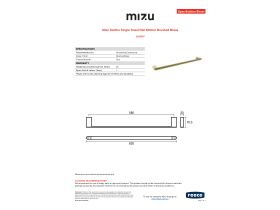 Specification Sheet - Mizu Soothe Single Towel Rail 600mm Brushed Brass