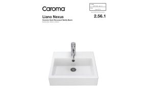 Technical Guide - Caroma Liano Nexus Semi Recessed Basin No Taphole White