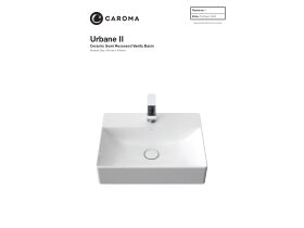 Technical Guide - Caroma Urbane II Semi Recessed Basin