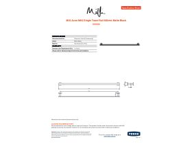 Specification Sheet - Milli Axon MK2 Single Towel Rail 800mm Matte Black