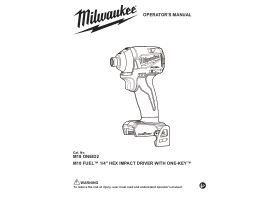 User Manual - Milwaukee HEX IMPACT DRIVER W/ONE KEY