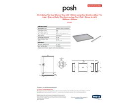 Specification Sheet - Posh Solus Tile Over Shower Tray with 1160mm Long Rear Stainless Steel Tile Insert Channel Suits Tiles 9mm and up (For 2 Wall / Corner Install) 1200mm x 900mm