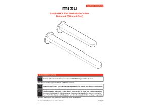 Installation Instructions - Mizu Soothe MK2 Wall Basin/Bath Outlets 200mm & 250mm (6 Star)