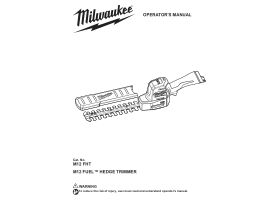 Operator's Manual - M12 FUEL Hedge Trimmer (Tool Only)