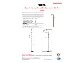 Specification Sheet - Mizu Drift MK2 Floor Mounted Bath Mixer Brushed Gold Trim