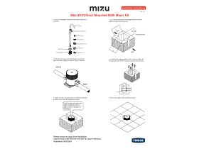 Installation Instructions - Mizu Drift Floor Mounted Bath Mixer Kit