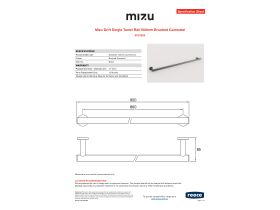 Specification Sheet - Mizu Drift Single Towel Rail 900mm Brushed Gunmetal