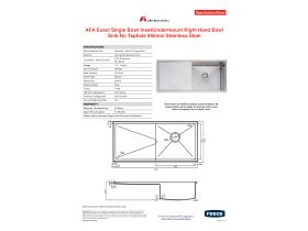 Specification Sheet - AFA Exact Single Bowl Inset/Undermount Right Hand Bowl Sink No Taphole 950mm Stainless Steel