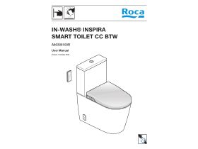 User Manual - Roca In-Wash Inspira Smart Toilet Close Coupled Back to Wall (4 Star)