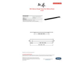 Specification Sheet - Milli Glance Single Towel Rail 600mm Black