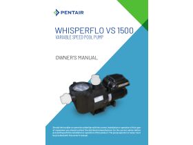 Owner's Manual - Pentair WhisperFlo VS-1500