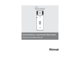 Operation & Installation Manual - Rinnai Enviroflo AR Series Heat Pump Hot Water System