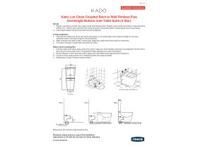 Installation Instructions - Kado Lux Close Coupled Back To Wall Rimless Plus Overheight Bottom Inlet Toilet Suite with Soft Close Quick Release Seat White (4 Star)