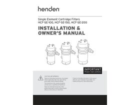 Installation & Owner's Manual - Henden Single Element Cartridge Filters
