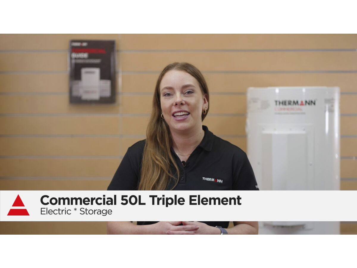 Product Overview - Thermann Commercial 50L triple element Hot Water System