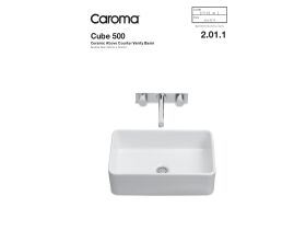 Technical Guide - Caroma Cube Above Counter Basin 500mm 0 Taphole White