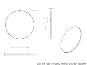 ISSY Z1 Round Mirror Custom 801-1000mm (Diameter) x 22mm (Deep)
