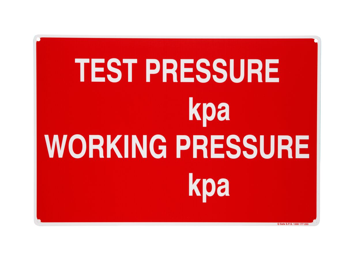 Test Working Pressure Sign 450mm x 300mm from Reece