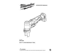 User Manual - Milwaukee M18 Fuel 16-63mm Forcelogic 6 Tonne Knockout Tool