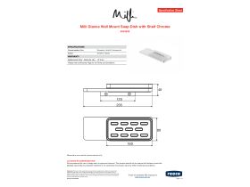 Specification Sheet - Milli Glance Wall Mount Soap Dish with Shelf Chrome