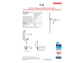 Specification Sheet - Milli Pure Progressive Bath Mixer Tap System 250mm with Handshower Right Hand and Diamond Textured Handles (3 Star)