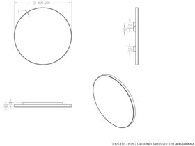 ISSY Z1 Round Mirror Custom 400mm-600mm (Diameter) x 22mm (Deep)