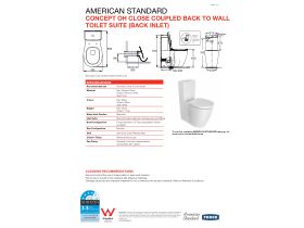 Technical Guide - American Standard Concept Overheight Close Coupled Back to Wall Back Inlet Toilet Suite with a Soft Close Quick Release White Seat (4 Star)