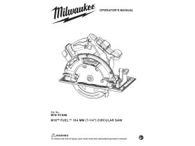 User Manual - Milwaukee Fuel Circular Saw Skin 184mm 18V