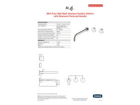 Specification Sheet - Milli Pure Wall Bath Hostess System 250mm Right Hand with Diamond Textured Handles