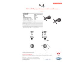 Specification Sheet - Milli Voir Wall Top Assemblies Cross Handle Brushed Gunmetal