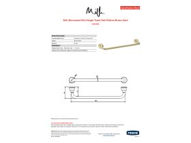Specification Sheet - Milli Monument Edit Single Towel Rail 900mm Brass Gold