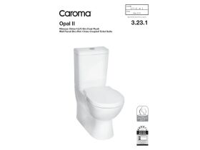 Technical Guide - Caroma Opal II Wall Faced Close Coupled Universal Trap Back Entry Toilet Suite Soft Close Seat White (4 Star)