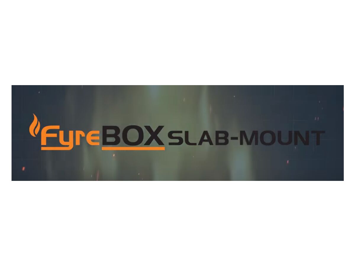 Fire box slab mount Video